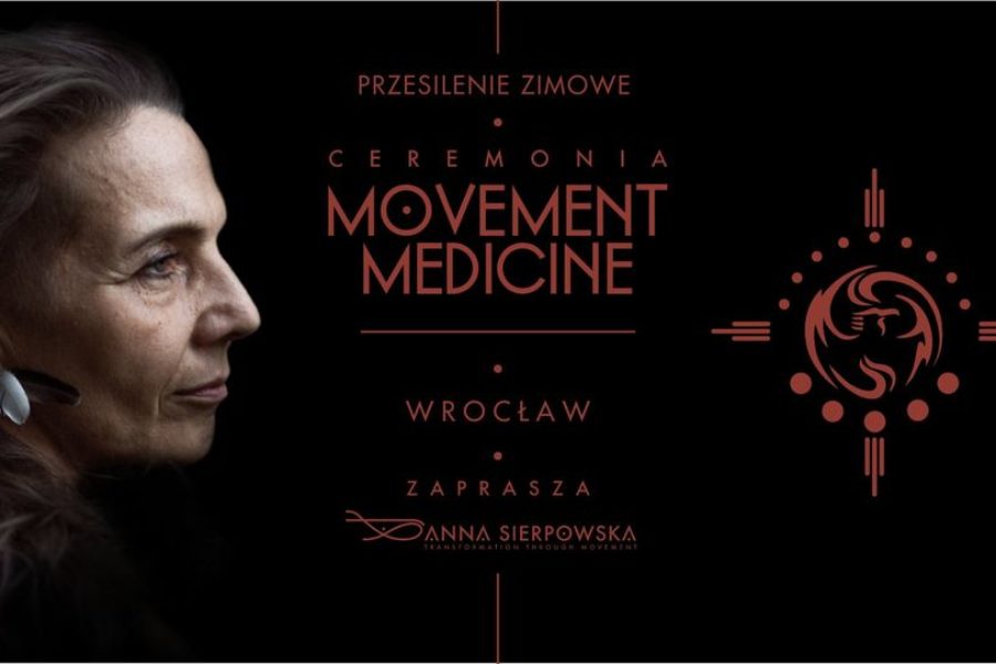 Ceremonia Movement Medicine – Równonoc Zimowa 2023 – Wrocław