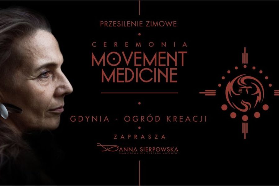 Ceremonia Movement Medicine – Równonoc Zimowa 2023 – Gdynia