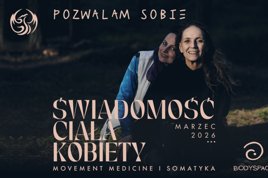 Body Space – świadomość ciała kobiety