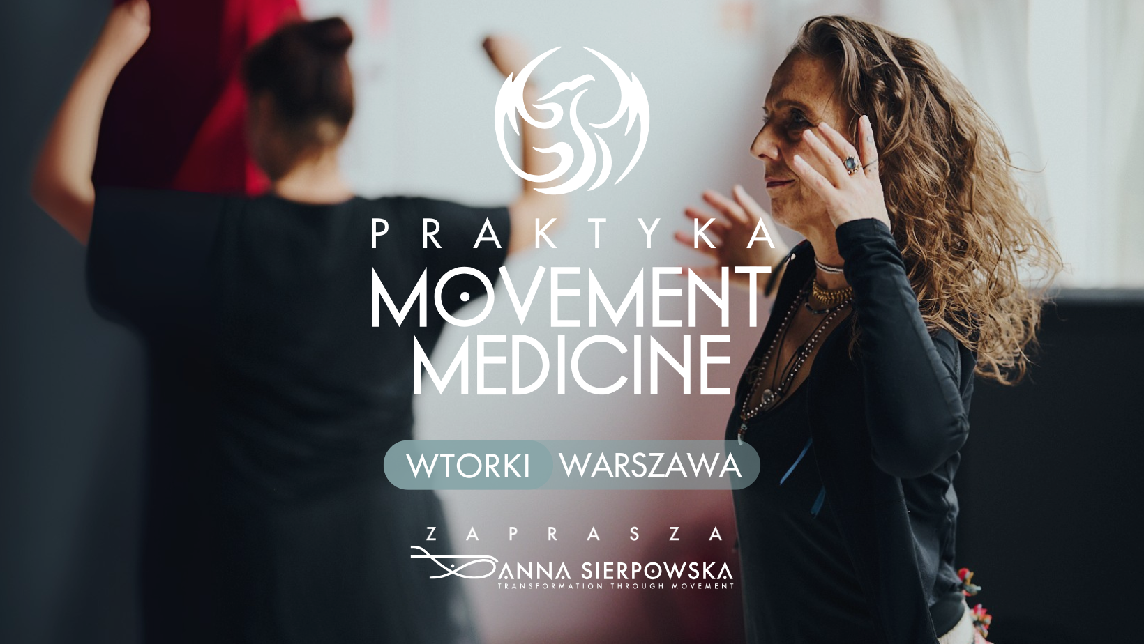 Movement Medicine – praktyka z Anną Sierpowską we wtorki  [Warszawa]
